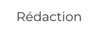 Rédaction